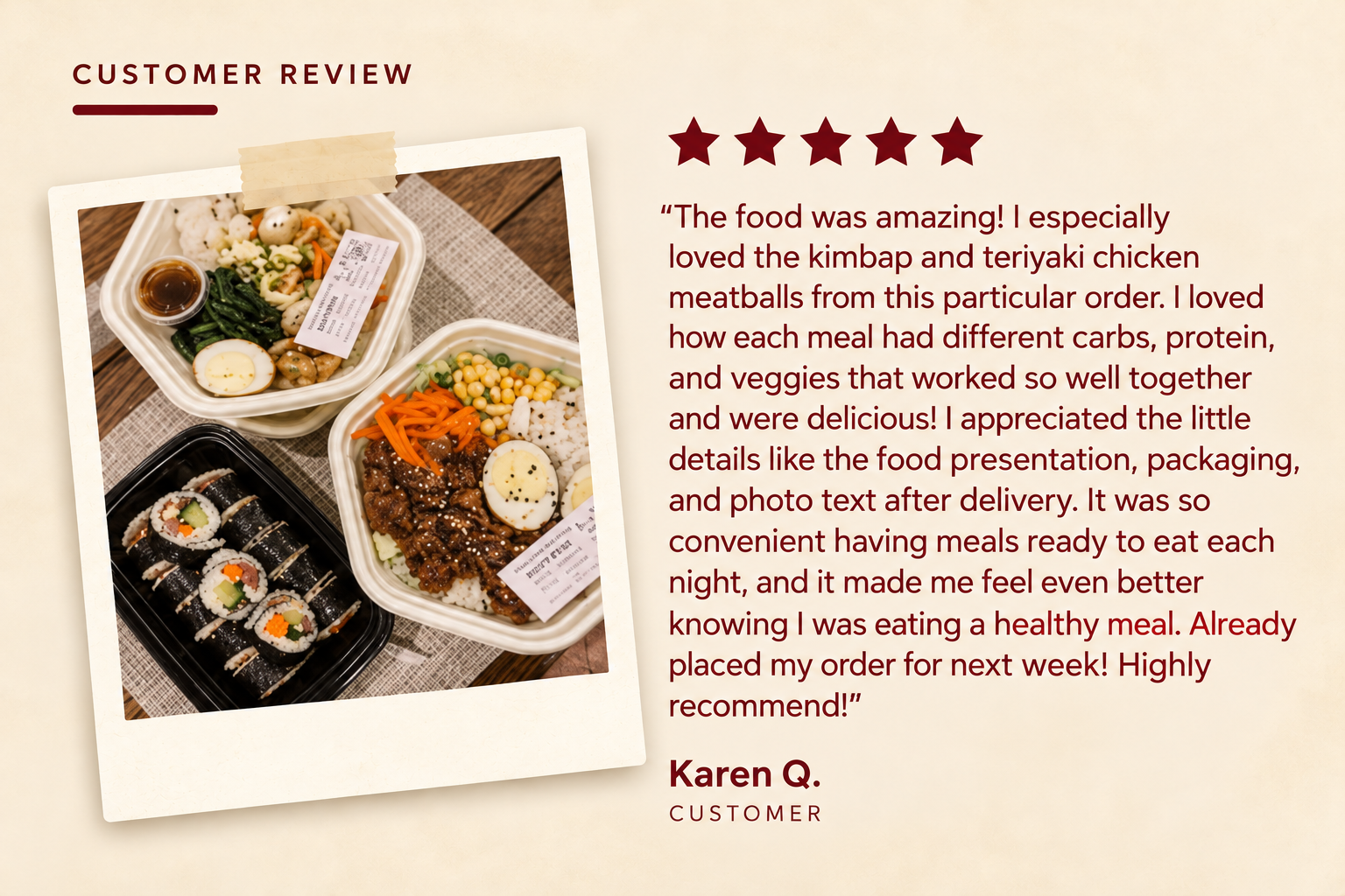 Five-star customer feedback with a kimbap meal photo, highlighting variety, presentation, packaging and convenience.